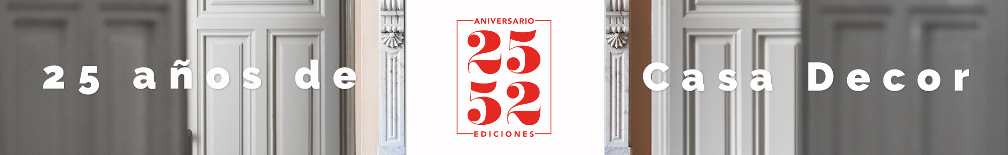 25 años de Casadecor